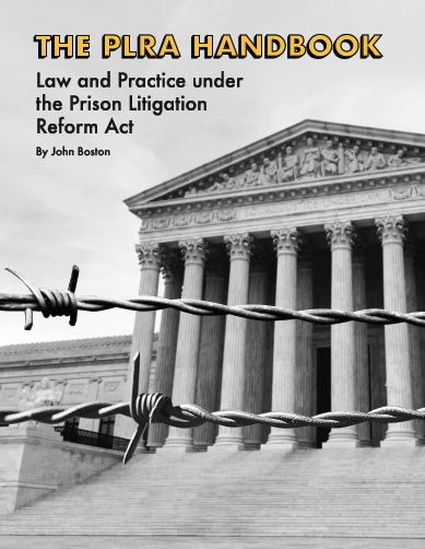 The PLRA Handbook: Law and Practice Under the Prison Litigation Reform Act