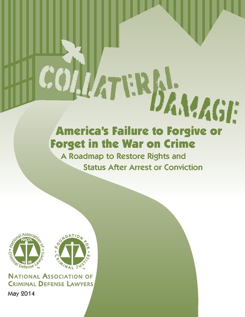 Collateral Damage - America's Failure to Forgive or Forget in the